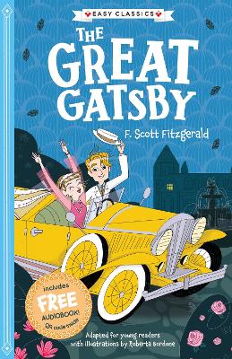 The Great Gatsby (Easy Classics) - Fitzgerald, F. Scott (Original Author), and Wilson-Bailey, Lynne (Adapted by)