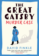 The Great Gatsby Murder Case