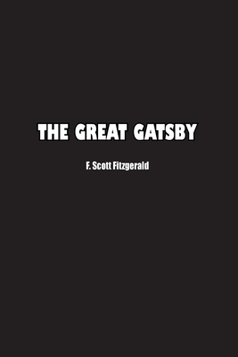 The Great Gatsby - Fitzgerald, F