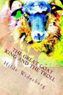 The Great Goat King and the Troll