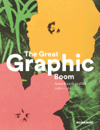 The Great Graphic Boom: Amerikanische Kunst 1960-1990
