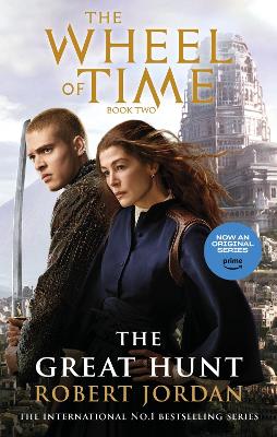 The Great Hunt: Book 2 of the Wheel of Time (Now a major TV series) - Jordan, Robert
