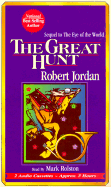The Great Hunt - Jordan, Robert, and Rolston, Mark (Read by)