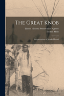 The Great Knob: Interpretations of Monks Mound