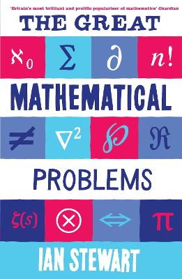 The Great Mathematical Problems - Stewart, Ian, Professor