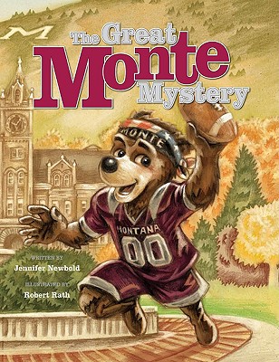 The Great Monte Mystery - Newbold, Jennifer