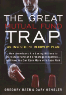 The Great Mutual Fund Trap: An Investment Recovery Plan