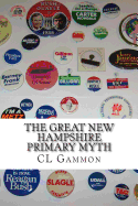 The Great New Hampshire Primary Myth