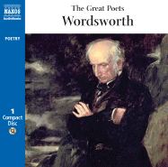 The Great Poets William Wordsworth - Wordsworth, William, and Davies, Oliver Ford (Read by), and Britton, Jasper (Read by)