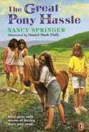 The Great Pony Hassle - Springer, Nancy