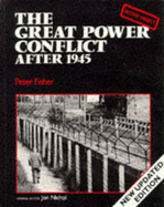 The Great Power Conflict After 1945