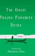 The Great Prajna Paramita Sutra, Volume 7