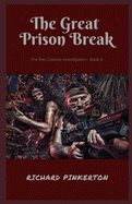 The Great Prison Break