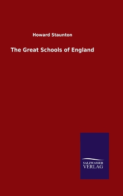 The Great Schools of England - Staunton, Howard