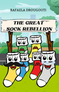 The Great Sock Rebellion