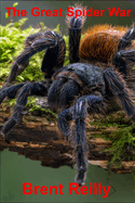 The Great Spider War