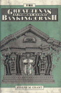 The Great Texas Banking Crash: An Insider's Account