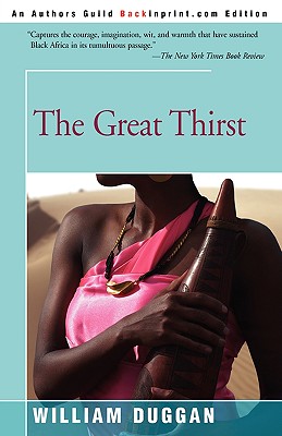 The Great Thirst - Duggan, William R