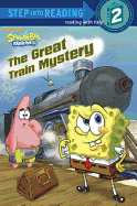 The Great Train Mystery (Spongebob Squarepants)