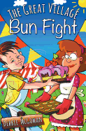 The Great Village Bun Fight