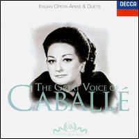 The Great Voice of Caball - Agnes Baltsa (vocals); Giuseppe Morresi (vocals); Luciano Pavarotti (tenor); Montserrat Caball (soprano);...