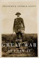 The Great War as I Saw It: Volume 230