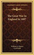 The Great War In England In 1897