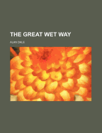 The Great Wet Way