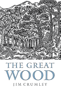 The Great Wood: The Ancient Forest of Caledon