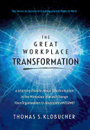 The Great Workplace Transformation