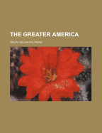 The Greater America