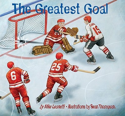The Greatest Goal - Leonetti, Mike