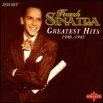 The Greatest Hits 1940-1947 - Frank Sinatra