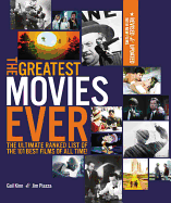 The Greatest Movies Ever, Revised And Up-To-Date: The Ultimate Ranked List of the 101 Best Films of All Time