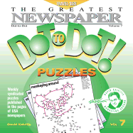 The Greatest Newspaper Dot-To-Dot! Puzzles: Volume 7