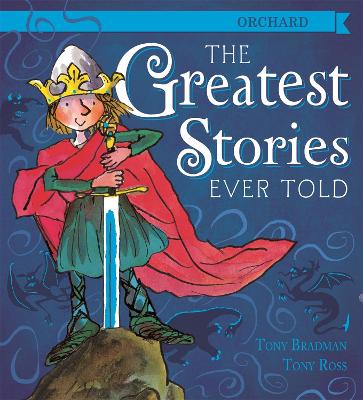 The Greatest Stories Ever Told - Bradman, Tony