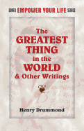 The Greatest Thing in the World and Other Writings