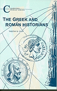 The Greek and Roman Historians