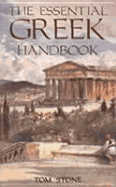 The Greek Handbook and Travel Guide - Stone, Tom