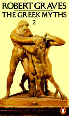 The Greek Myths: Volume 2 - Graves, Robert