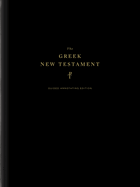 The Greek New Testament, Produced at Tyndale House, Cambridge, Guided Annotating Edition (Hardcover)