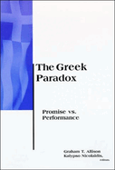 The Greek Paradox: Promise Vs. Performance