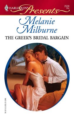 The Greek's Bridal Bargain - Milburne, Melanie