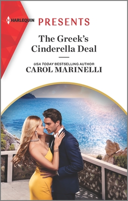 The Greek's Cinderella Deal: An Uplifting International Romance - Marinelli, Carol