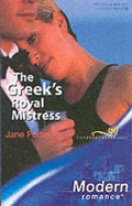 The Greek's Royal Mistress