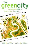 The Green City: Sustainable Homes, Sustainable Suburbs