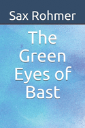 The Green Eyes of Bast