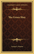 The Green Shay