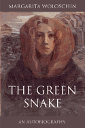 The Green Snake: An Autobiography