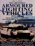 The Greenhill Data Book of Armoured Fighting Vehicles